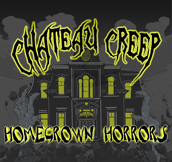 Chateau Creep Homegrown Horrors logo